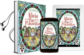 Descargar AudioLibro Colorea Alicia en el País de las Maravillas de Rachel Cloyne año 2016