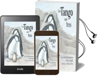 Descargar AudioLibro Con Tango son Tres de Justin Richardson año 2016