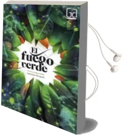 Descargar AudioLibro El Fuego Verde de Veronica Murguia Lores año 2016