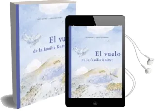 Descargar AudioLibro El Vuelo de la Familia Knitter de Guia Risari; Anna Castagnoli año 2016