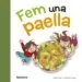 AudioLibro Fem una Paella de Carles Cano; Rosanna (Il.) Crespo