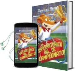 Descargar AudioLibro Gs 35 :¡Un Superratonico dia de Campeonato! de Geronimo Stilton año 2016