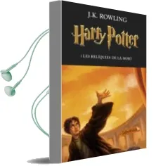 Descargar AudioLibro Harry Potter i les Reliquies de la Mort de J.K. Rowling año 2016