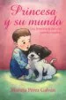 AudioLibro (I.B.D.) Princesa y su Mundo: Las Aventuras de una Perrita Mestiza de Mariela Perez Galvan
