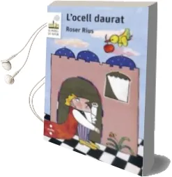 Descargar AudioLibro L Ocell Daurat de Roser Rius Camps año 2016