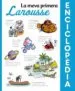 AudioLibro La Meva Primera Enciclopedia Larousse (2ª Ed.) de Varios Autores