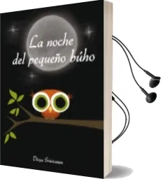 Descargar AudioLibro La Noche del Pequeño Buho de Divya Srinivasan año 2016