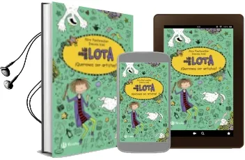Descargar AudioLibro Las Cosas de Lota 4: ¡Queremos ser Artistas! de Alice Pantermuller año 2016