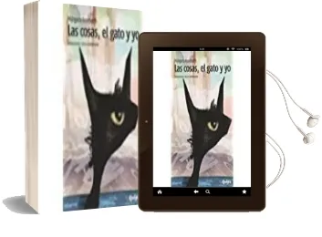 Descargar AudioLibro Las Cosas, el Gato y yo de Margara Averbach año 2016