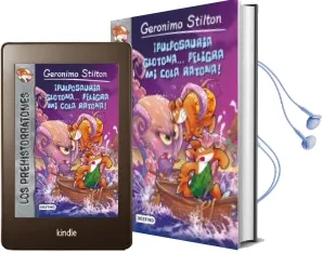 Descargar AudioLibro Los Prehistorratones 12:¡Pulposauria Glotona Peligra mi Cola Ratona ! de Geronimo Stilton año 2016