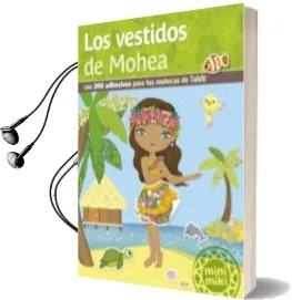 Descargar AudioLibro Los Vestidos de Mohea (Adhesivos) de Varios Autores año 2016