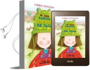 Descargar AudioLibro Mi Loca Familia 5 :Mi Loca Familia Cambia de Casa de Chris Higgins año 2016