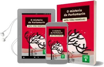 Descargar AudioLibro O Misterio de Portomarin de Antia Yañez Rodriguez año 2016