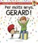 AudioLibro Per Molts Anys, Gerard! de Roger Roig Cesar