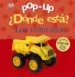 AudioLibro Pop-Up ¿Donde Esta? los Vehiculos de Dawn Sirett