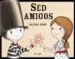 AudioLibro Sed Amigos de Salina Yoon