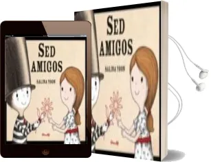 Descargar AudioLibro Sed Amigos de Salina Yoon año 2016