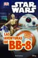 AudioLibro Star Wars. el Despertar Fuerza. las Aventuras de Bb-8 de Star Wars