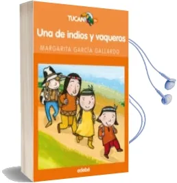 Descargar AudioLibro Una de Indios y Vaqueros de Margarita Garcia Gallardo año 2016