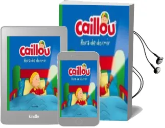 Descargar AudioLibro Caillou. Hora de Dormir de Varios Autores año 2016