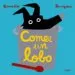 AudioLibro Comer un Lobo de Cedric Ramadier