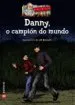 AudioLibro Danny, o Campion do Mundo (2ª Ed.) de Roald Dahl