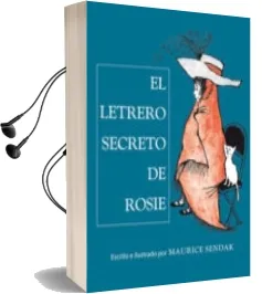 Descargar AudioLibro El Letrero Secreto de Rosi (Libros para Soñar) de Maurice Sendak año 2016