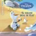 AudioLibro Frozen el Verano Ideal de Olaf (Pequecuentos ) de Varios Autores