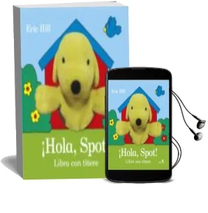 Descargar AudioLibro ¡Hola, Spot! de Eric Hill año 2016