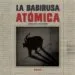 AudioLibro La Babirusa Atomica de Joaquin Areta