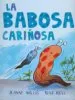 AudioLibro La Babosa Cariñosa de Jeanne Willis