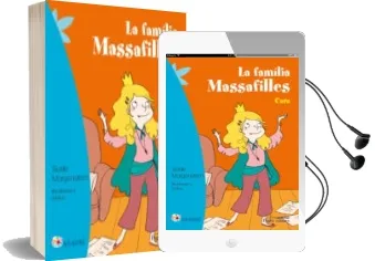 Descargar AudioLibro La Familia Massafilles. Cara de Susie Morgenstern; Clotka año 2016