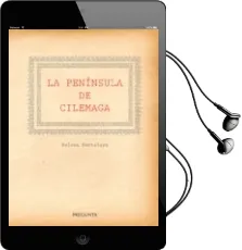 Descargar AudioLibro La Peninsula de Cilemaga de Helena Santolaya año 2016