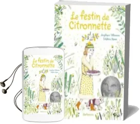 Descargar AudioLibro Le Festin de Citronnette de Angelique Villeneuve año 2016