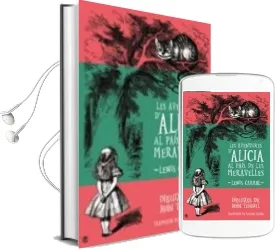 Descargar AudioLibro Les Aventures d Alicia al Pais de les Meravelles de Lewis Carroll año 2016