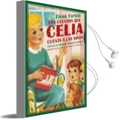 Descargar AudioLibro Los Cuentos que Celia Cuenta a las Niñas de Elena Fortun año 2016