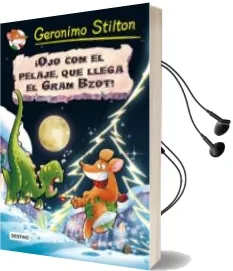 Descargar AudioLibro Los Prehistorratones 14 :¡Ojo con el Pelaje, que Llega el Gran bzo de Geronimo Stilton año 2016