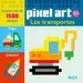 AudioLibro Los Transportes (Pixel Art) de Varios Autores