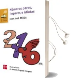 Descargar AudioLibro Números Pares, Impares e Idiotas de Juan Jose Millas año 2016