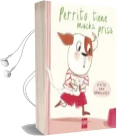 Descargar AudioLibro Perrito Tiene Mucha Prisa de Guido Van Genechten año 2016
