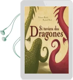 Descargar AudioLibro Si Tuviera dos Dragones de Fabienne Roule año 2016