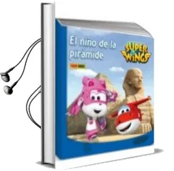 Descargar AudioLibro Super Wings: Libro Carton - el Niño de la Piramide de Varios Autores año 2016