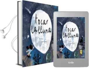 Descargar AudioLibro Tocar la Lluna de Mar Pavon; Luciano Lozano año 2016