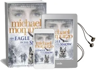 Descargar AudioLibro An Eagle in the Snow de Michael Morpurgo año 2016