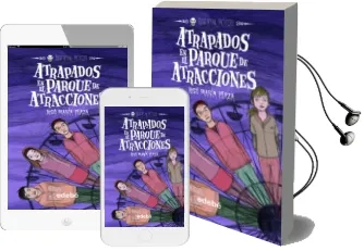 Descargar AudioLibro Atrapados en el Parque de Atracciones :Los sin Miedo 6 de Jose Maria Plaza año 2016