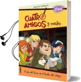 Descargar AudioLibro Cuatro Amigos y Medio 4. el Caso del Tesoro en el Lavabo del Colegio de Varios Autores año 2016