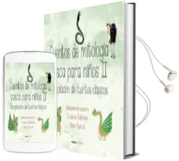 Descargar AudioLibro Cuentos de Mitologia Vasca para Niños ii. Recopilacion de Cuentos Clasicos de Bakarne Atxukarro año 2016