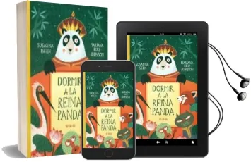 Descargar AudioLibro Dormir a la Reina Panda de Mariana Ruiz Johnson; Susanna Isern año 2016