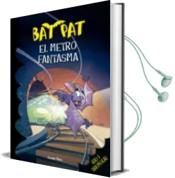 Descargar AudioLibro El Metro Fantasma (Bat Pat) de Roberto Pavanello año 2016