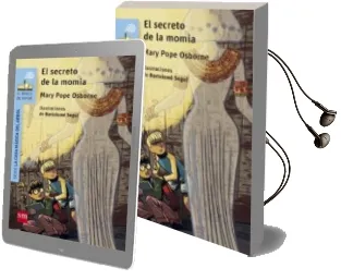 Descargar AudioLibro El Secreto de la Momia de Mary Pope Osborne año 2016